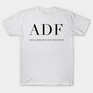 ADF - Anna Delvey Foundation T-Shirt